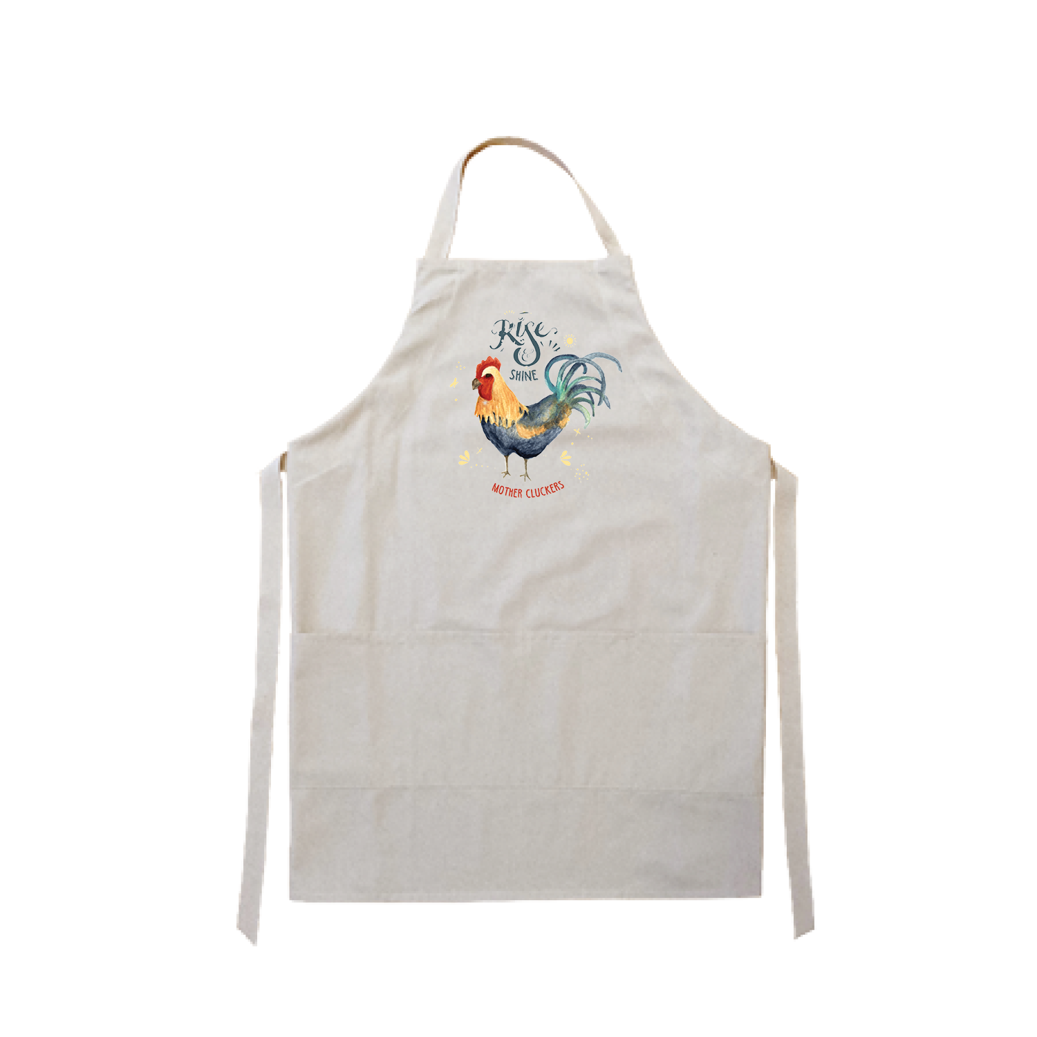 rise and shine mother cluckers apron