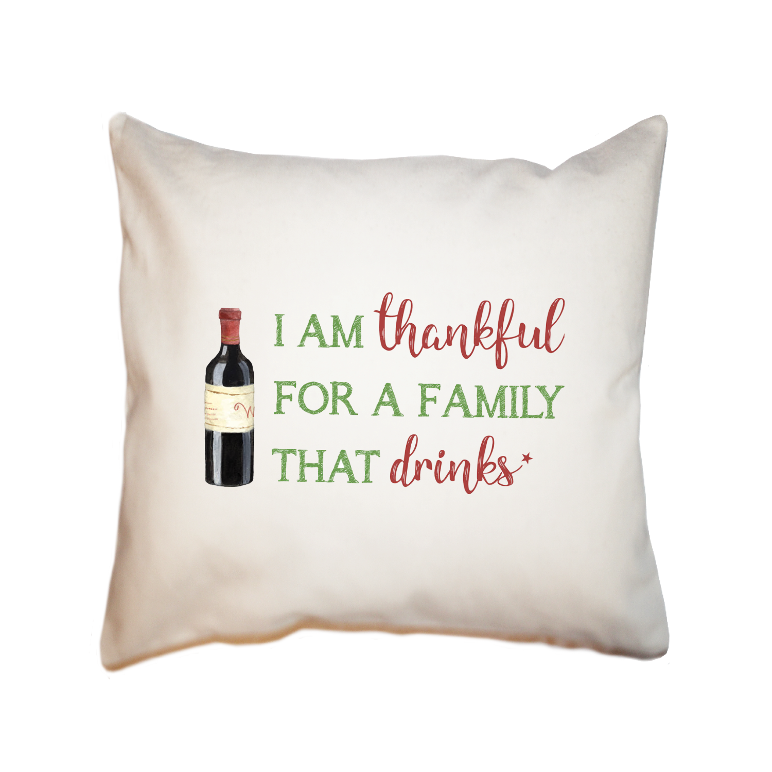 thankful for drink xmas square pillow