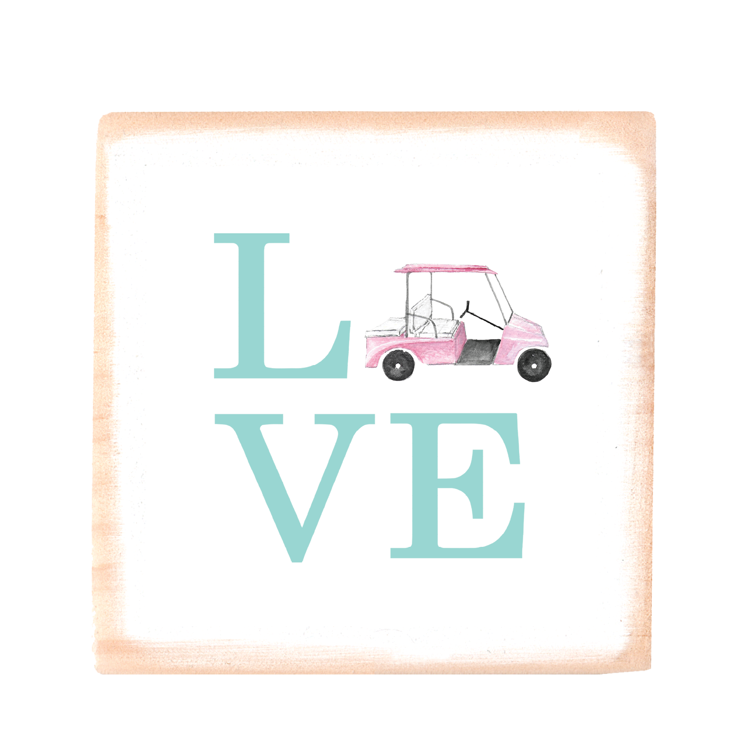 love pink golf cart square wood block