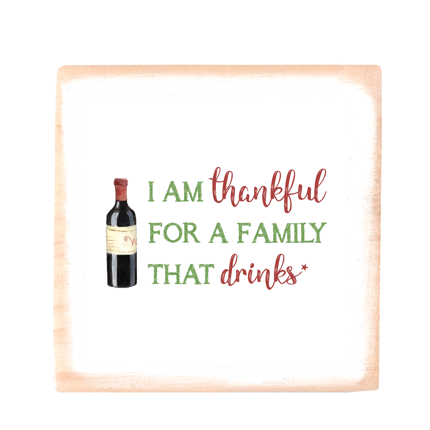 thankful for drink xmas square wood block