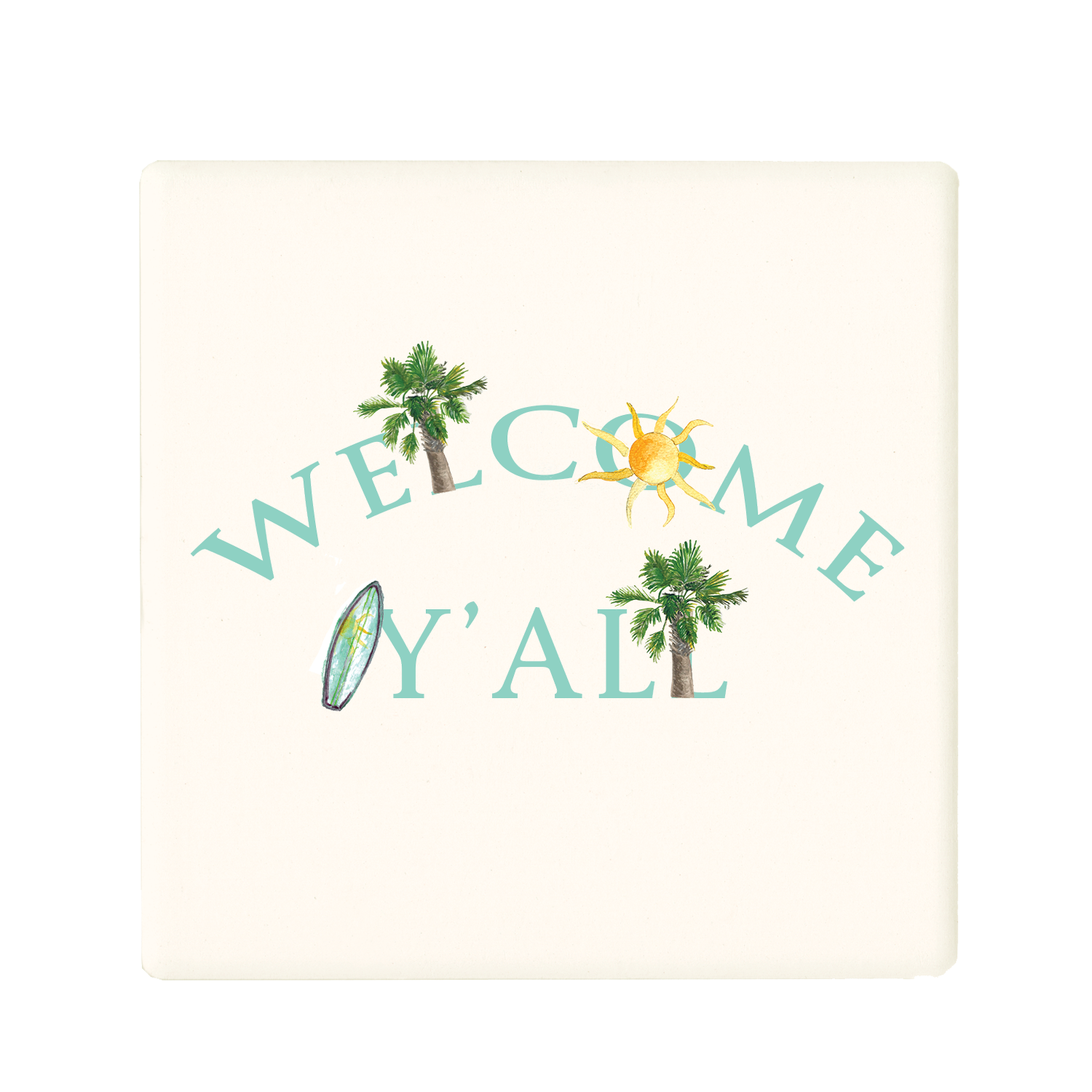 welcome y'all coaster