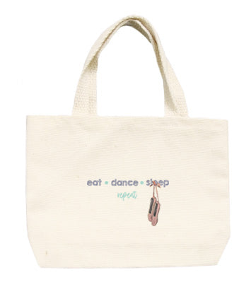 eat dance sleep repeat small tote
