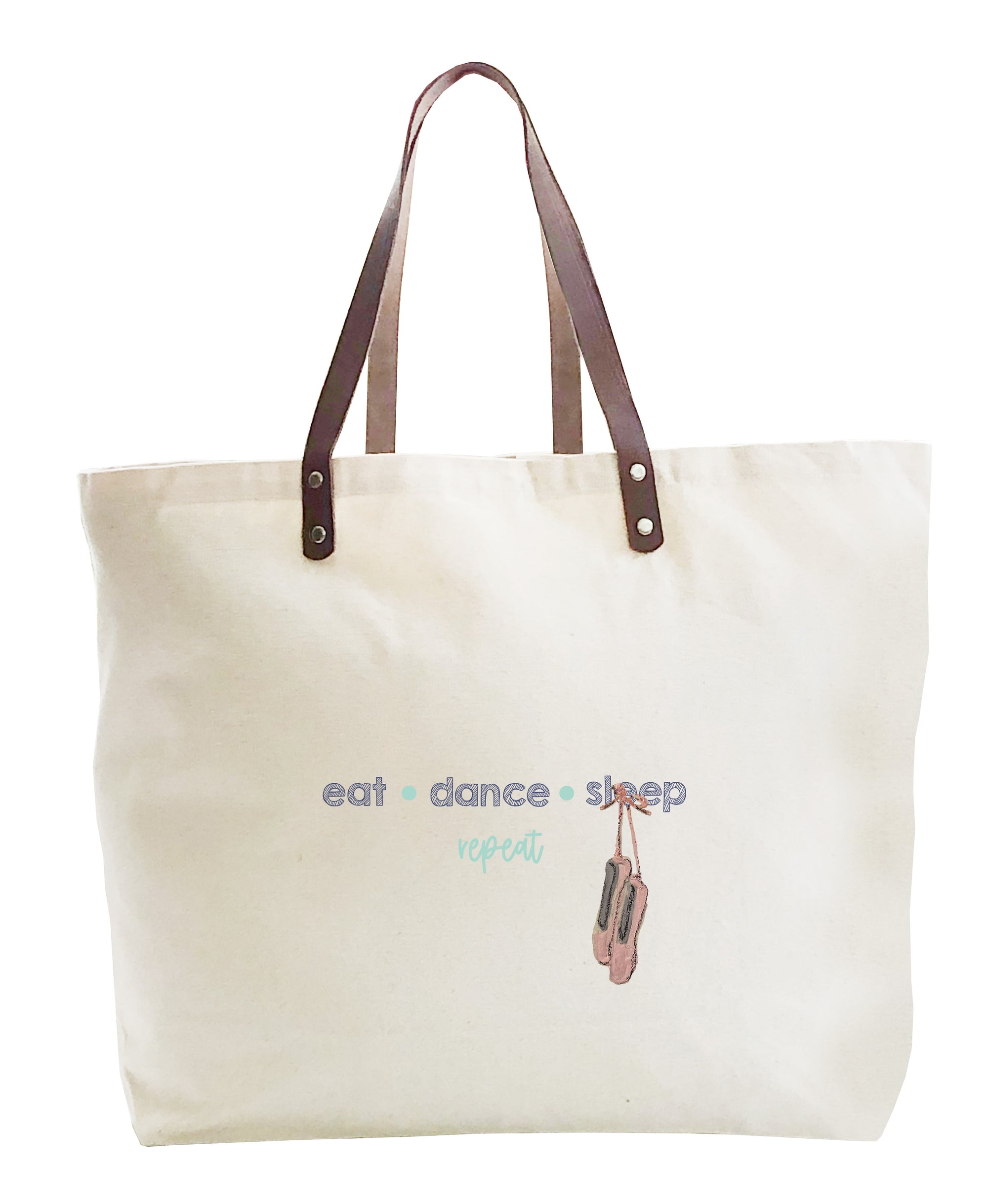 eat dance sleep repeat large tote
