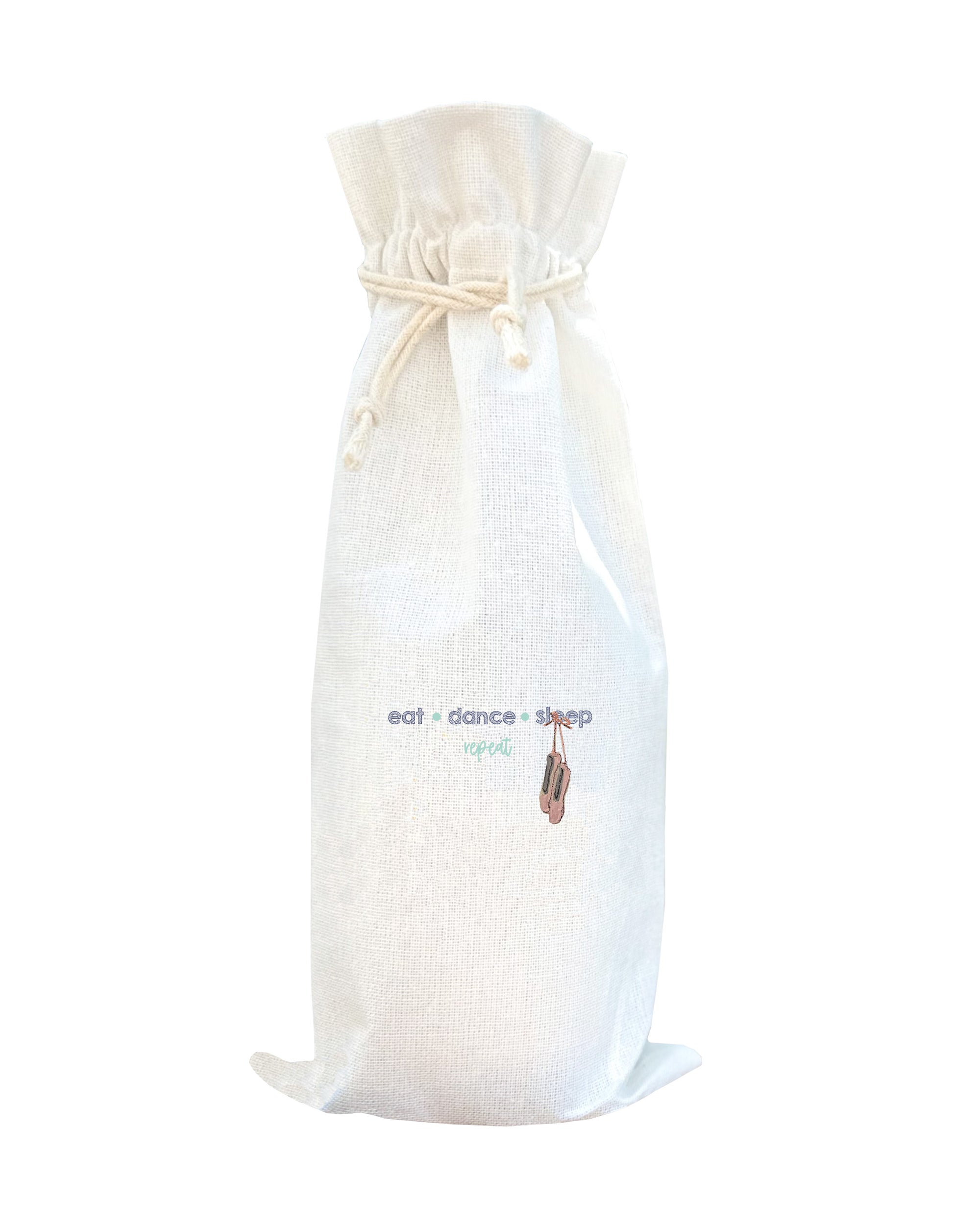 eat dance sleep repeat wine bag
