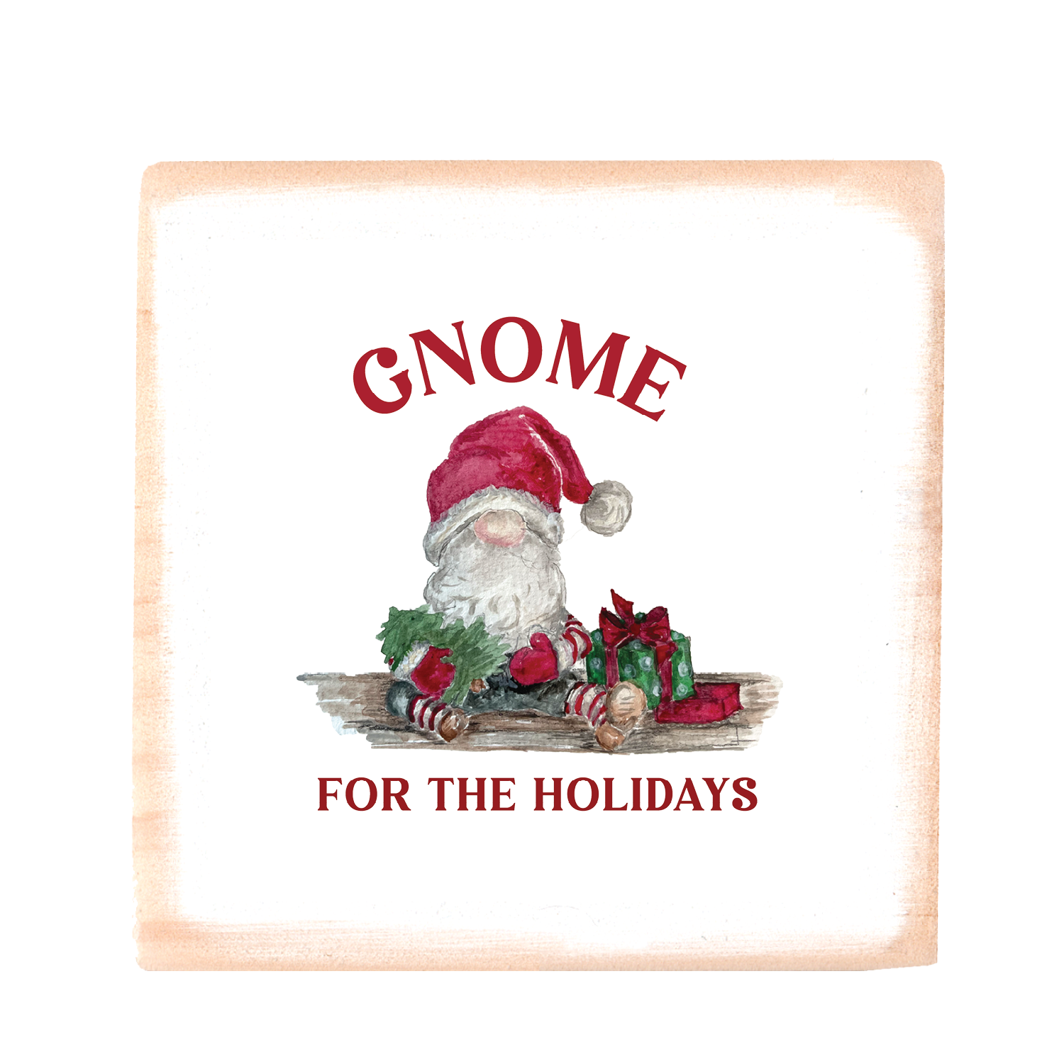 christmas gnome for the holidays only wood block