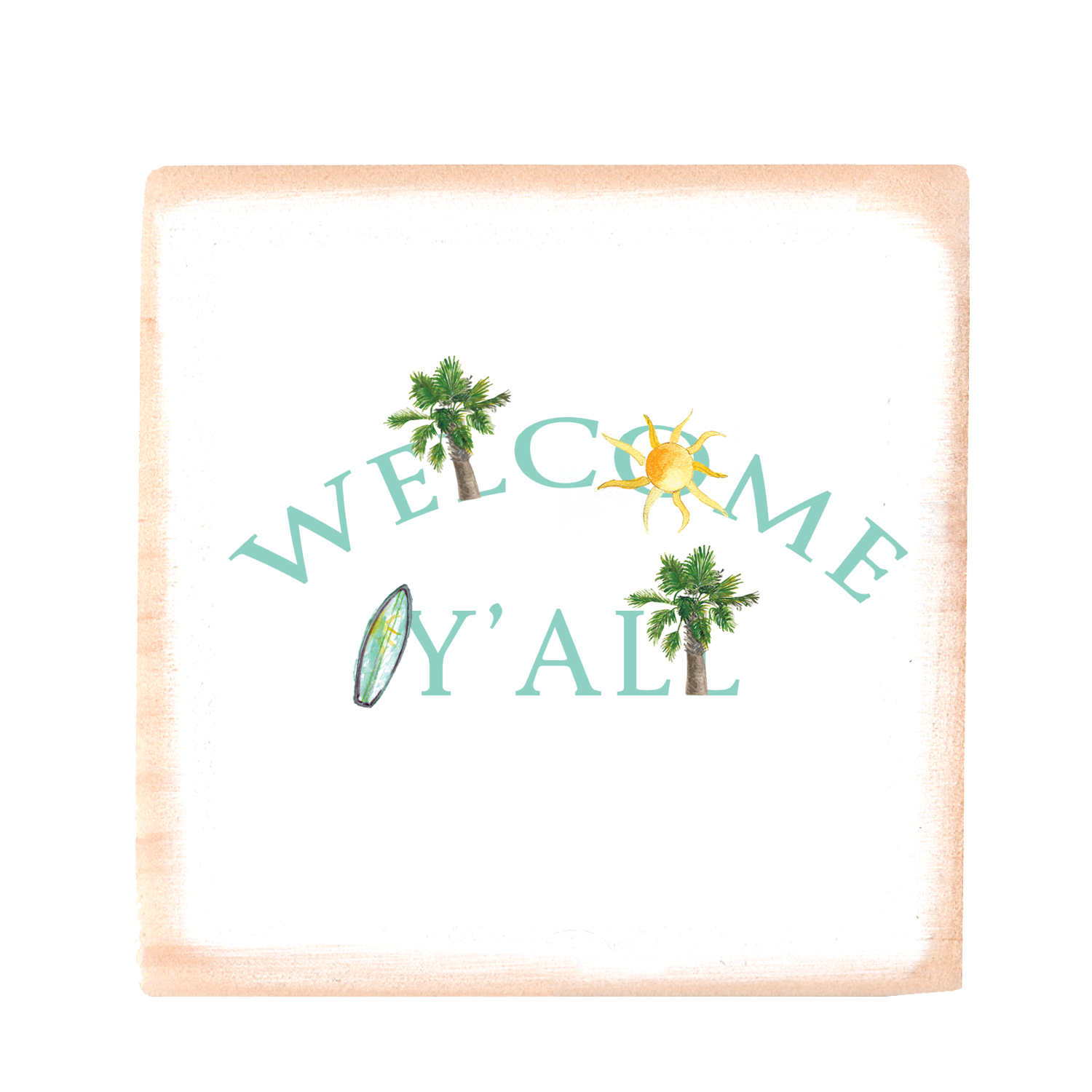 welcome y'all wood block