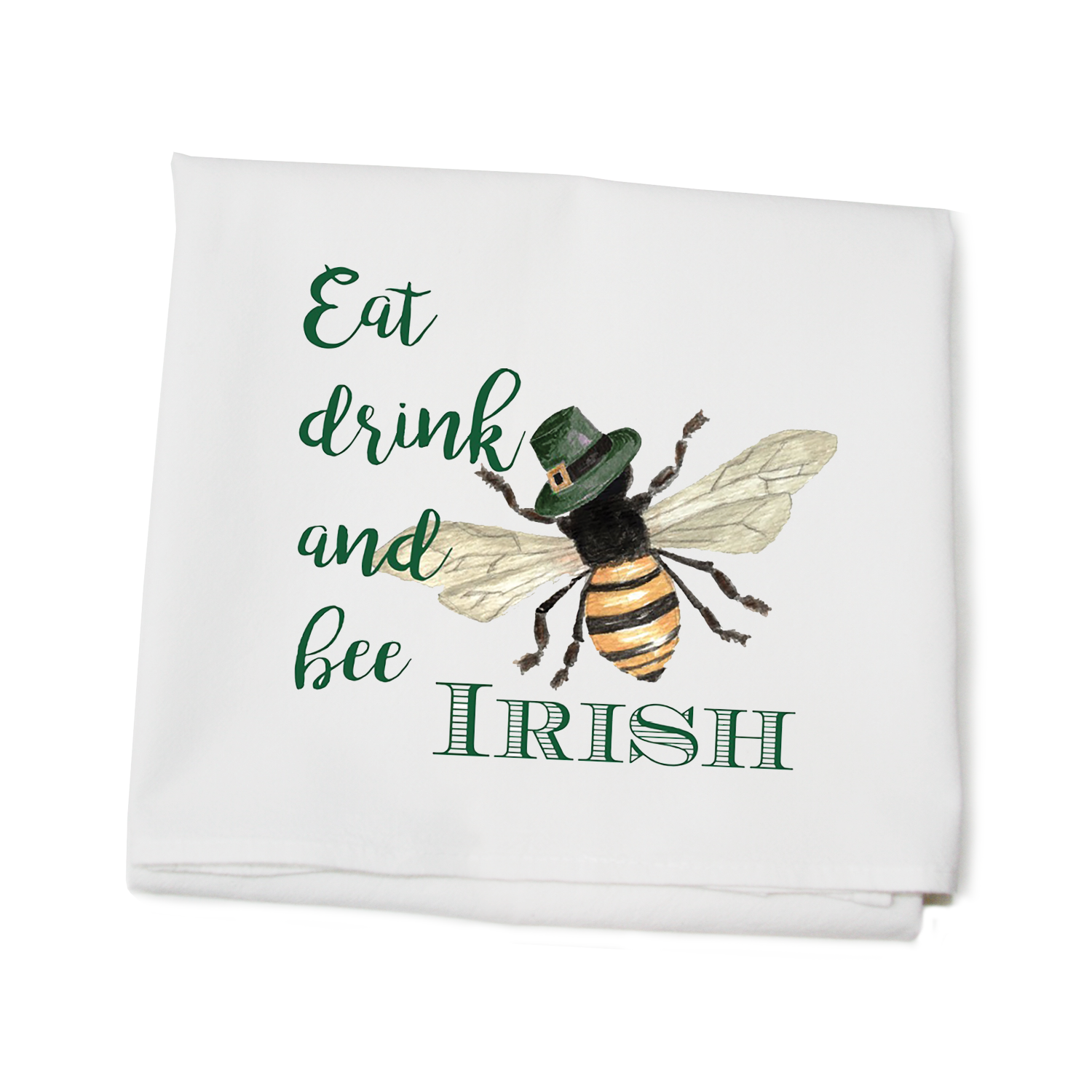 eat drink and bee irish flour sack towel
