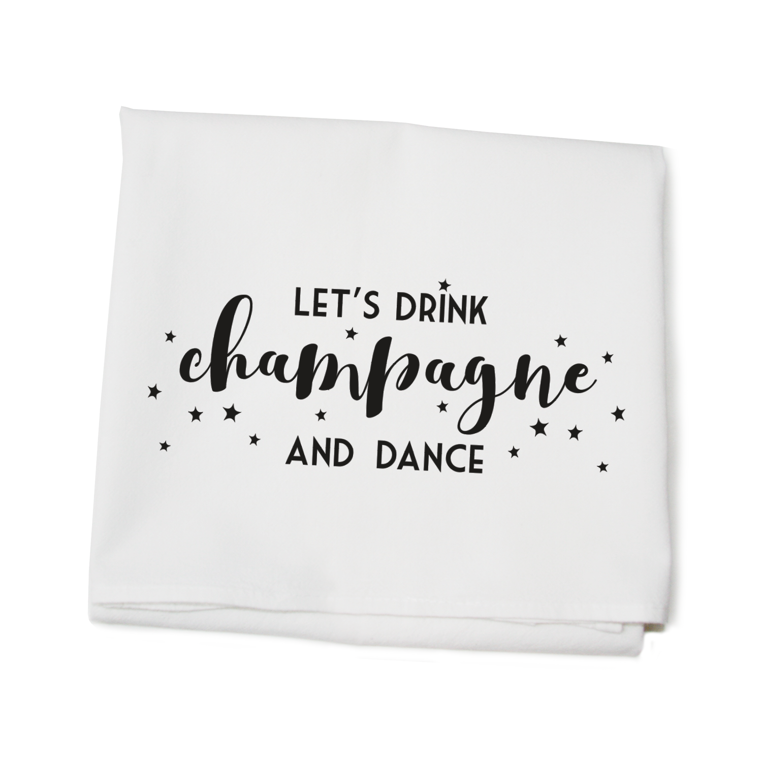champagne and dance flour sack towel