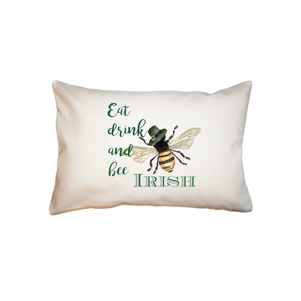 eat drink and bee irish  small accent pillow