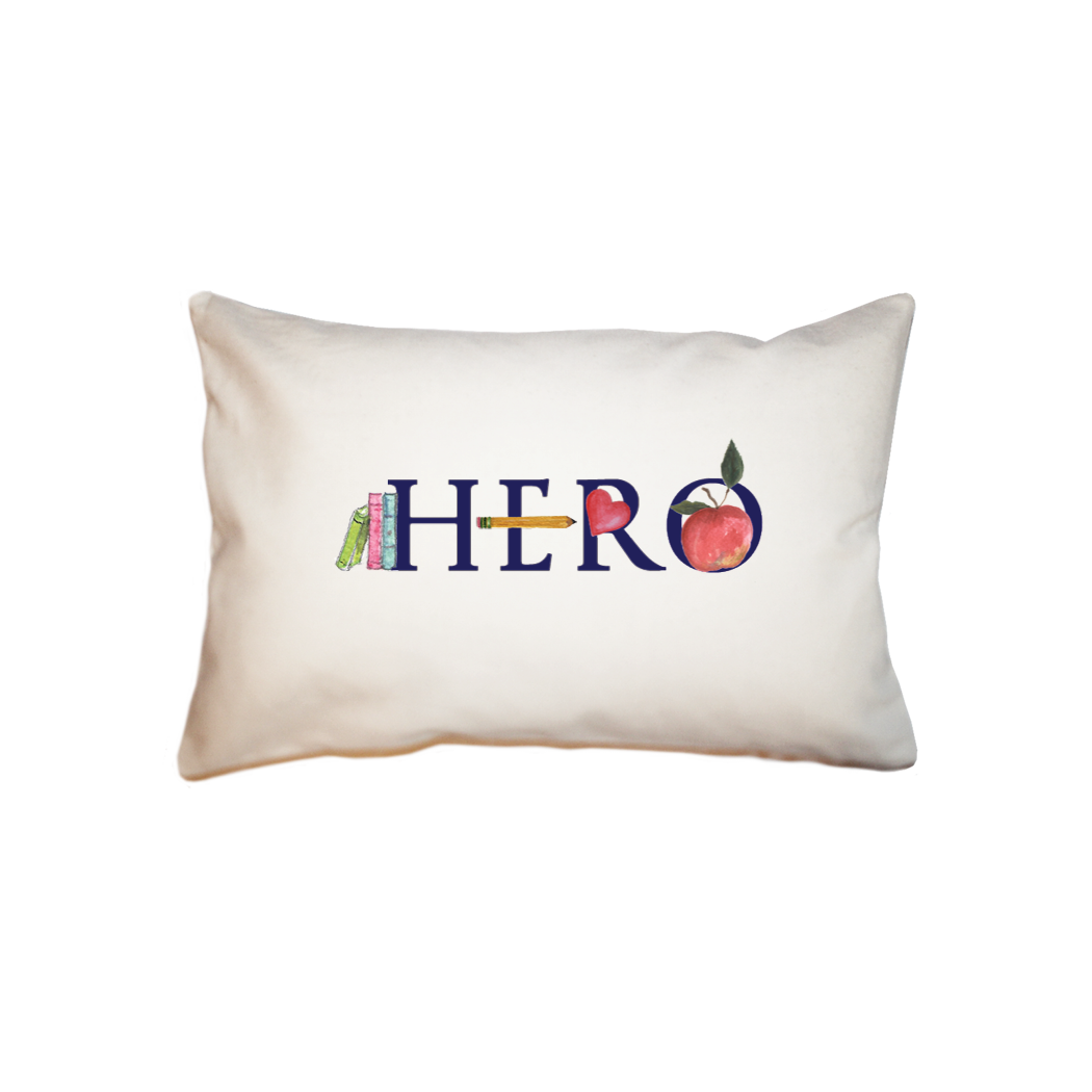 hero teacher  small accent pillow