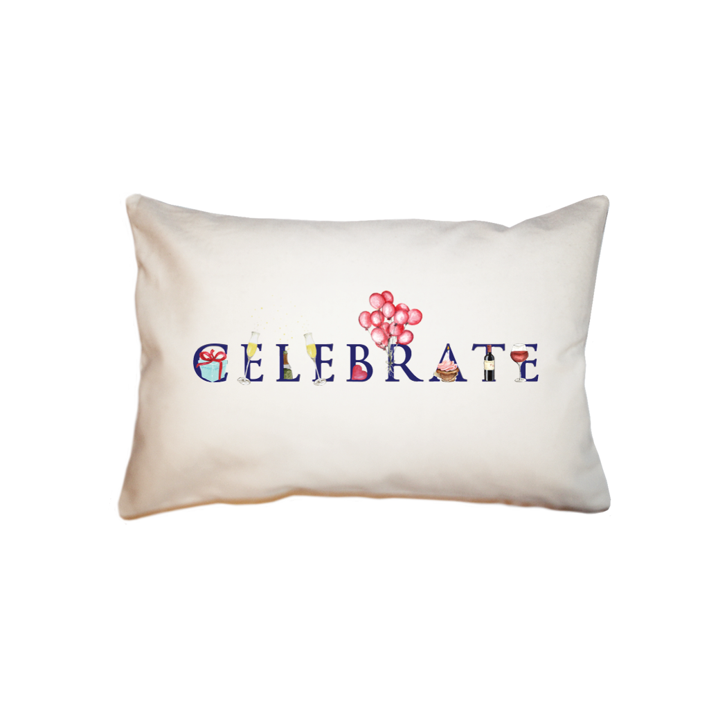 celebrate  small accent pillow