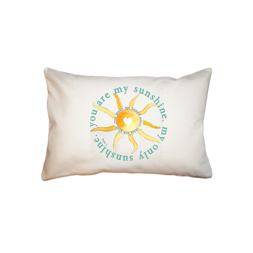 you are my sunshine small accent pillow