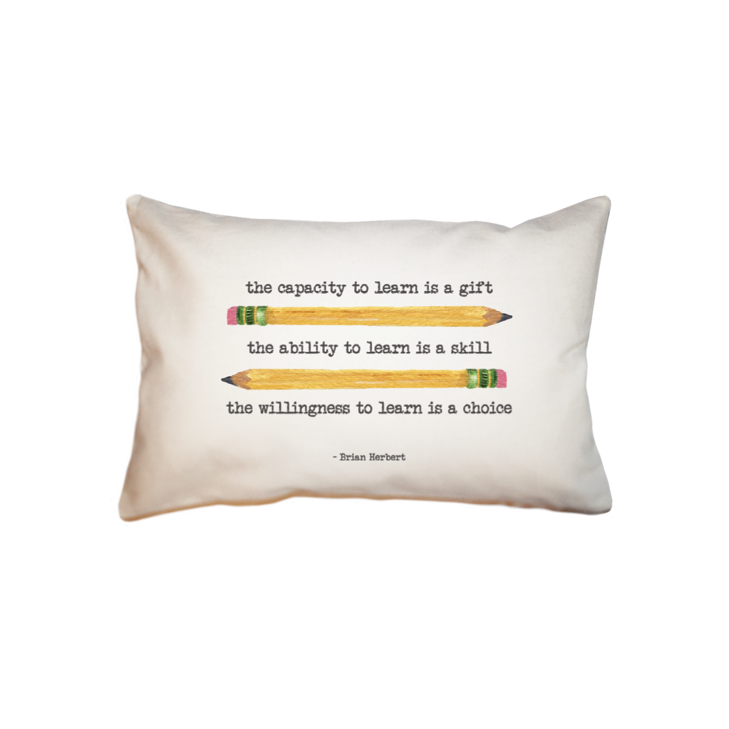 learning is a gift small accent pillow