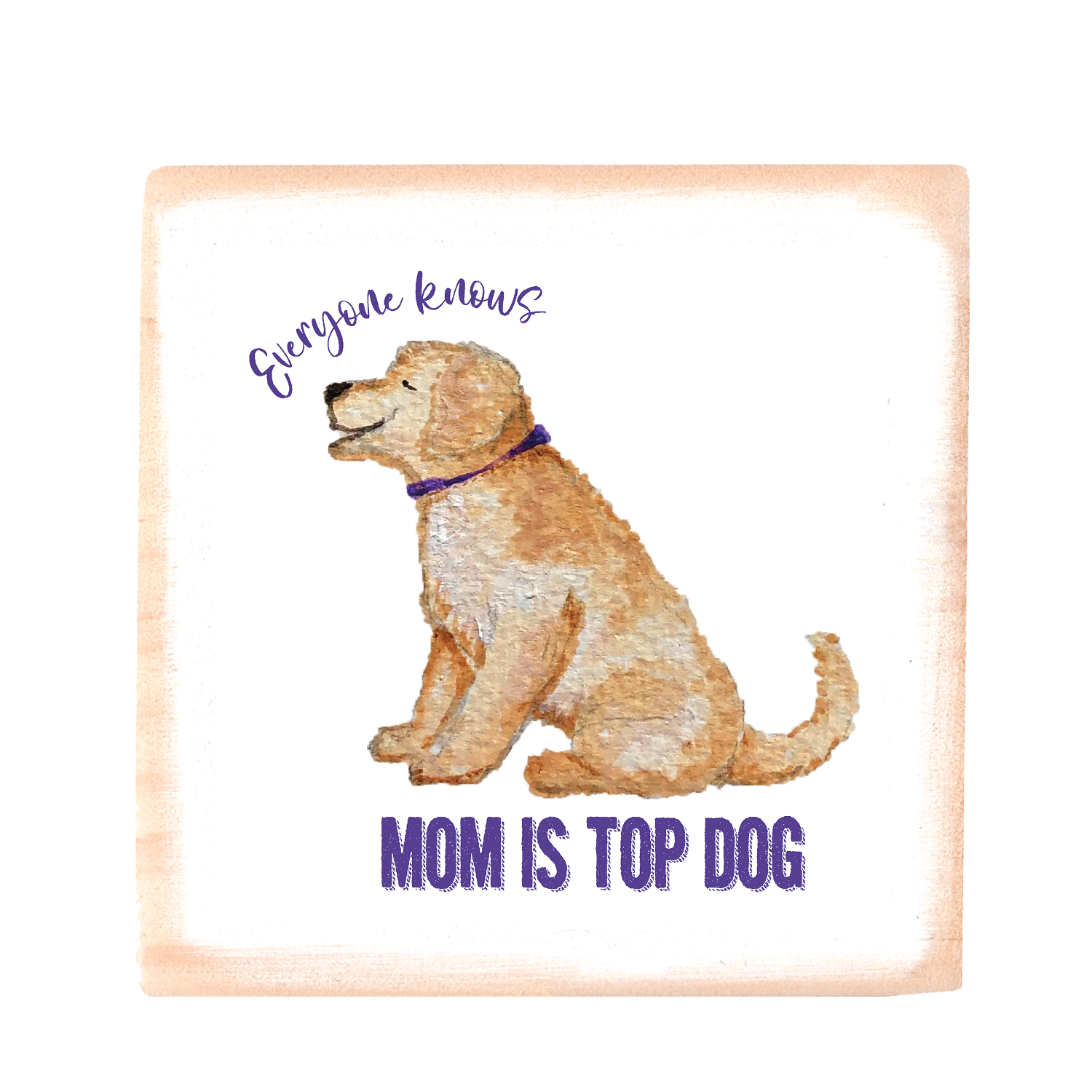 mom top dog square wood block