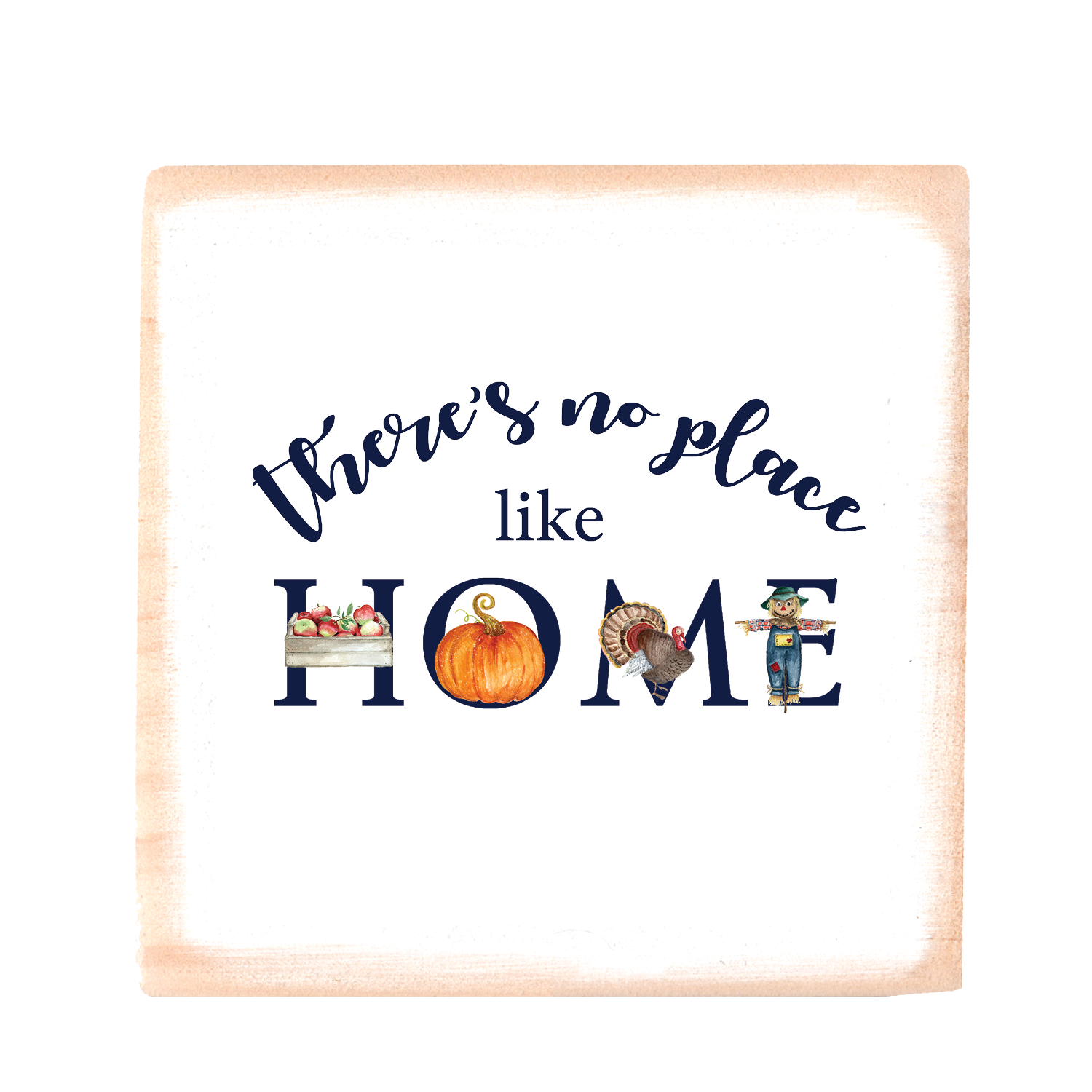 no place like home fall square wood block
