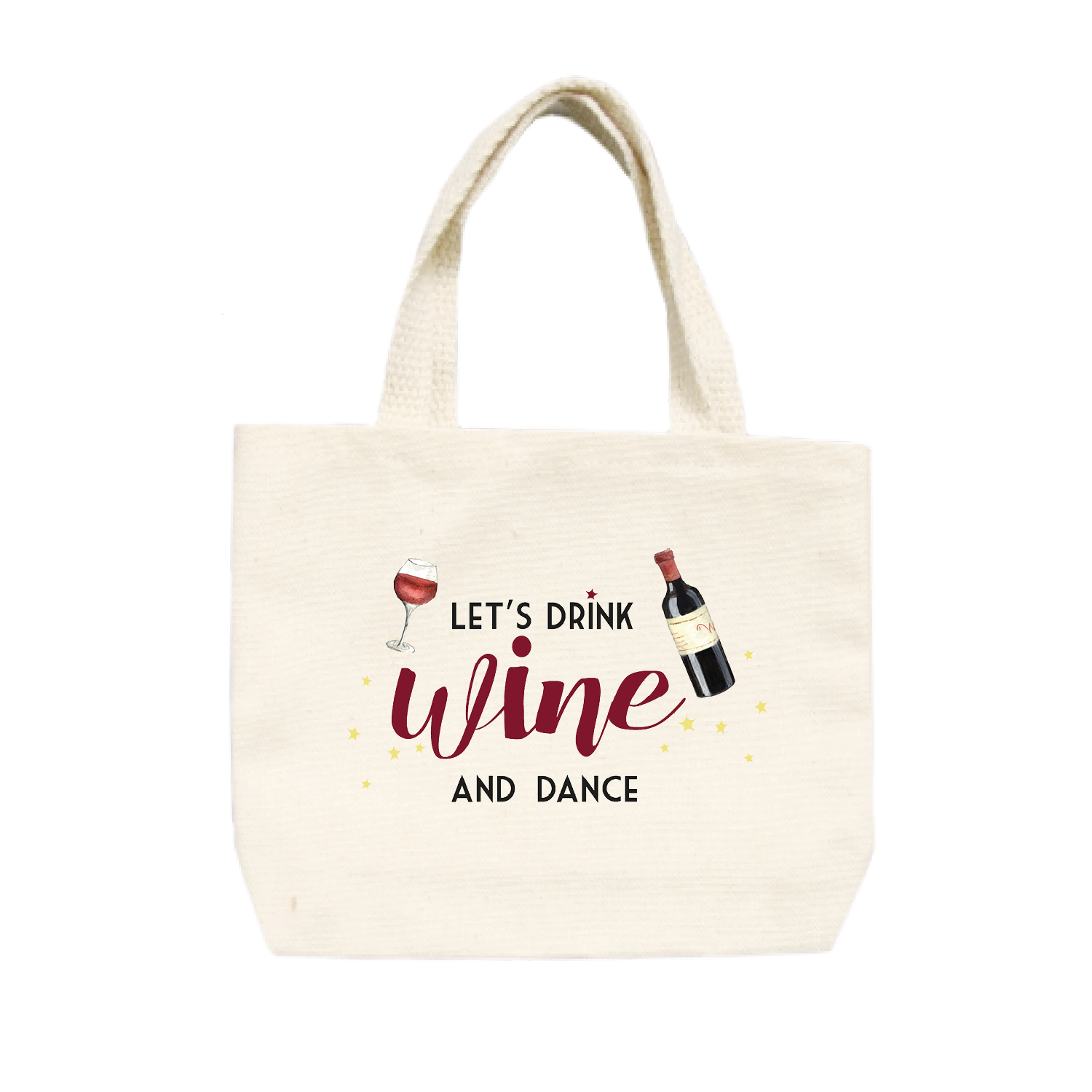 drink wine and dance small tote