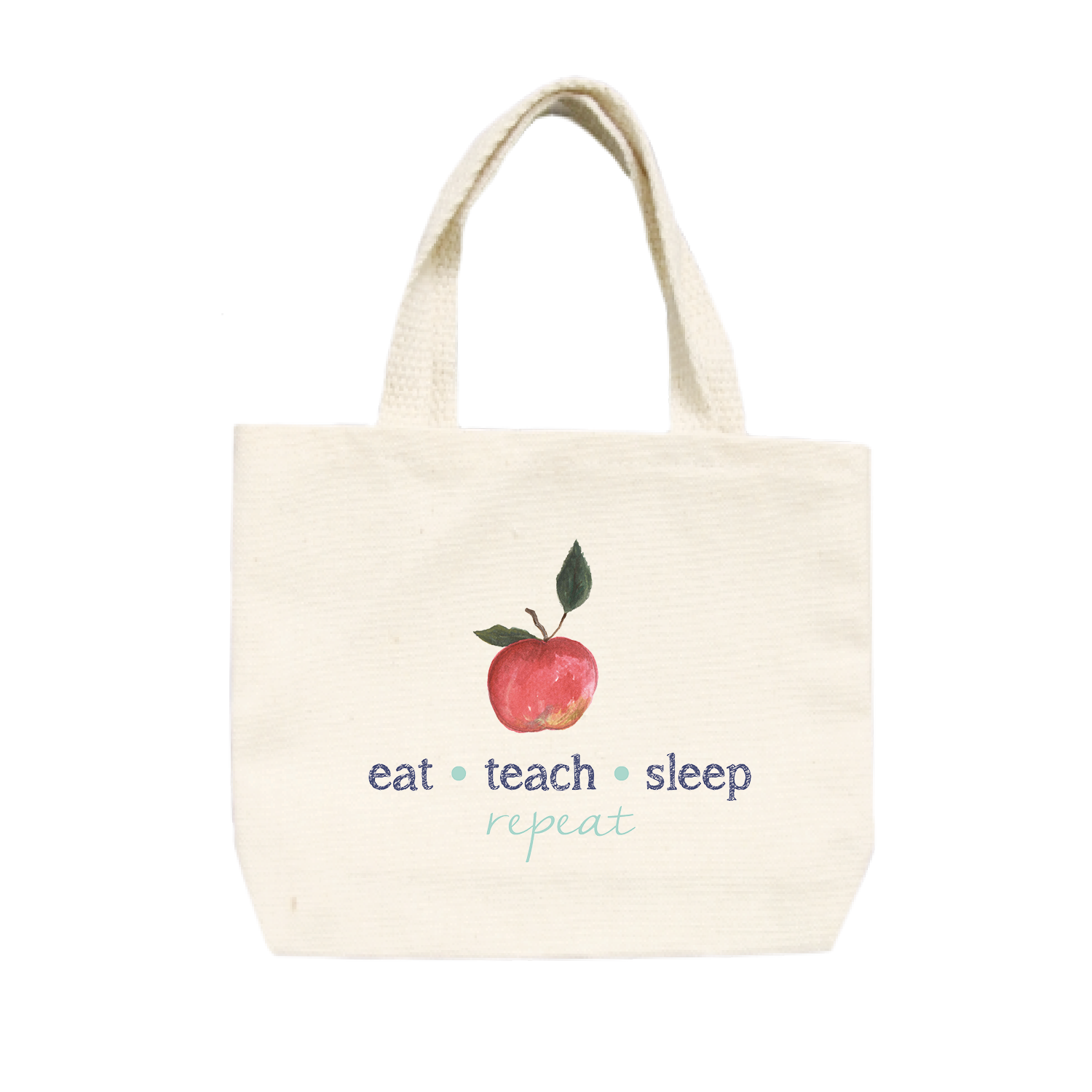 eat teach sleep repeat small tote