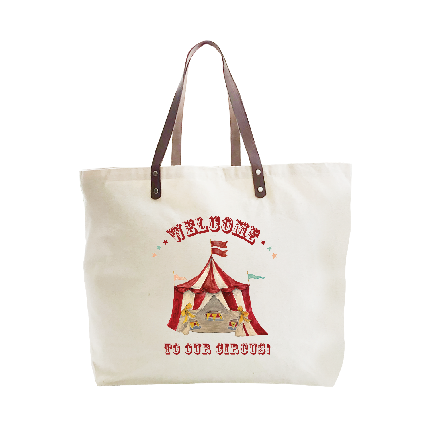 welcome to our circus large tote