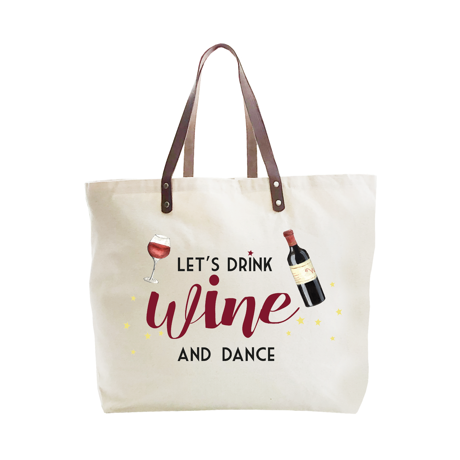 drink wine and dance large tote