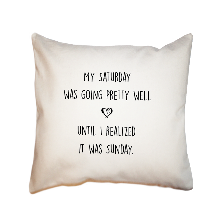 it was Sunday square pillow